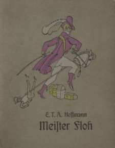 Meister Floh : ein M&auml;rchen in sieben Abentheuern zweier Freunde