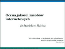 Ocena jakości zasob&oacute;w internetowych
