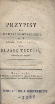 Przypisy do historyi powszechn&eacute;y dl&aacute; szk&oacute;ł narodowych na klassę trzecią