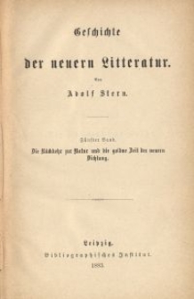 Geschichte der neuern Litteratur. Bd. 5, Die R&uuml;ckkehr zur Natur und die goldne Zeit der neuern Dichtung