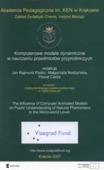 Komputerowe modele dynamiczne w nauczaniu przedmiot&oacute;w przyrodniczych