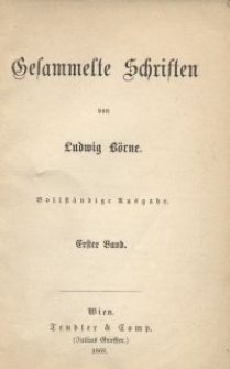 Gesammelte Schriften von Ludvig B&ouml;rne. Bd. 1