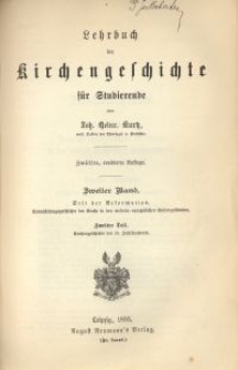 Lehrbuch der Kirchengeschichte f&uuml;r Studierende. Bd. 2, Seit der Reformation Entwicklungsgeschichte der Kirche in den modern-europ&auml;ischen Kulturzust&auml;nden. Th 2, Kirchengeschichte des 19 Jahrhunderts