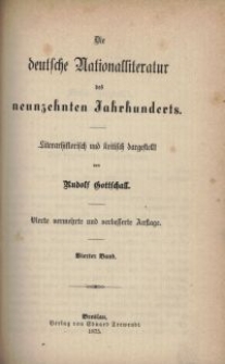 Die deutsche Nationallitteratur des neunzehnten Jahrhunderts : litterarhistorisch und kritisch dargestellt. Bd. 4