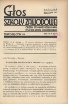 Głos Szkoły Zawodowej : organ Stowarzyszenia Nauczycieli Szk&oacute;ł Zawodowych. R. 9, Nr 7