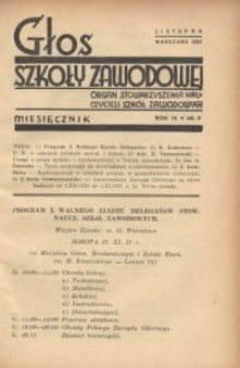 Głos Szkoły Zawodowej : organ Stowarzyszenia Nauczycieli Szk&oacute;ł Zawodowych. R. 9, Nr 9