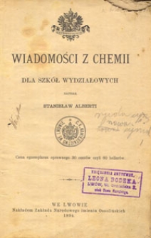 Wiadomości z chemii dla szk&oacute;ł wydziałowych