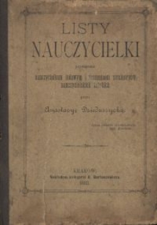 Listy nauczycielki poświęcone nauczycielkom ludowym i uczennicom seminary&oacute;w nauczycielskich żeńskich