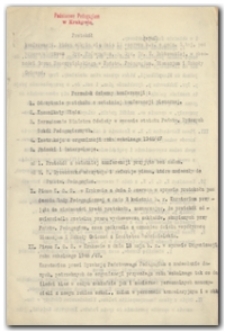 Protok&oacute;ł konferencji, kt&oacute;ra odbyła się dnia 12 czerwca b. r. o godz. 5 tej, pod przewodnictwem Dyr. Pedagogium, p. Dyr. Dr. W. Bobkowskiej, wobecności Grona Nauczycielskiego w Państw. Pedagogium, Gimnazjum i Szkoły Ćwiczeń