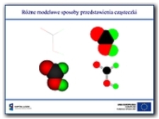 R&oacute;żne modelowe sposoby przedstawienia cząsteczki