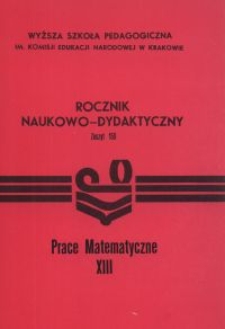Rocznik Naukowo-Dydaktyczny. Z. 159, Prace Matematyczne. 13