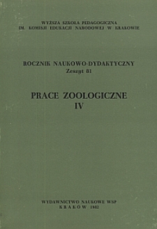 Rocznik Naukowo-Dydaktyczny. Z. 81, Prace Zoologiczne. 4