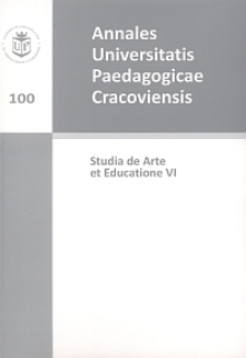 Annales Universitatis Paedagogicae Cracoviensis 100. Studia de Arte et Educatione 6. Wok&oacute;ł słowa, obrazu i edukacji