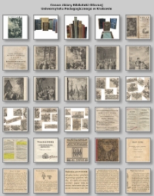 Cenne zbiory Biblioteki Gł&oacute;wnej Uniwersytetu Pedagogicznego w Krakowie (wyb&oacute;r)