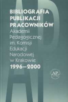 Bibliografia publikacji pracownik&oacute;w Akademii Pedagogicznej w Krakowie : (1996-2000)