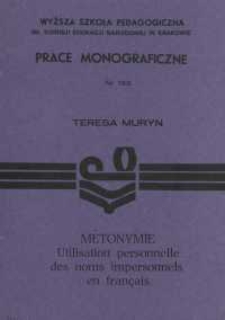 M&eacute;tonymie : utilisation personnelle des noms impersonnels en fran&ccedil;ais
