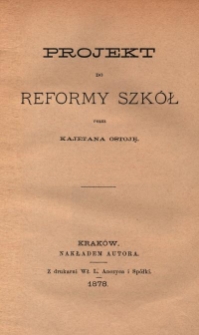 Projekt do reformy szk&oacute;ł