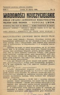 Wiadomości Nauczycielskie : organ Związku Zawodowego Nauczycielstwa Polskich Szk&oacute;ł Średnich. Oddział Lw&oacute;w. R. 1, Nr 3