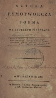 Sztuka rymotw&oacute;rcza : poema we czterech pieśniach