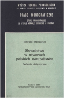 Słownictwo w utworach polskich naturalist&oacute;w : badania statystyczne