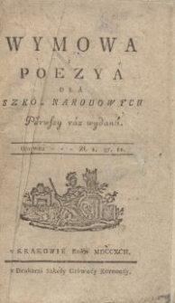 Wymowa i poezya dla szk&oacute;ł narodowych