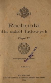 Rachunki dla szk&oacute;ł ludowych. Cz. 2
