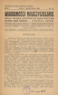 Wiadomości Nauczycielskie : organ Związku Zawodowego Nauczycielstwa Polskich Szk&oacute;ł Średnich. Oddział Lw&oacute;w. R. 1, Nr 10