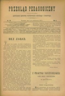 Przegląd Pedagogiczny : czasopismo poświęcone sprawom wychowania szkolnego i domowego. [Rok 1887]. R. 6, Nr 20