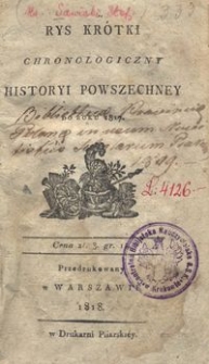 Rys kr&oacute;tki chronologiczny historyi powszechne&yacute; do roku 1817