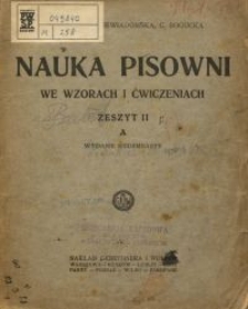 Nauka pisowni we wzorach i ćwiczeniach. Z. 2 A