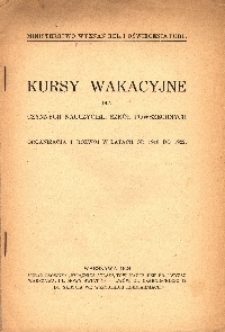 Kursy wakacyjne dla czynnych nauczycieli szk&oacute;ł powszechnych : organizacja i rozw&oacute;j w latach od 1918 do 1922