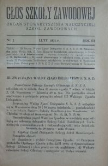 Głos Szkoły Zawodowej : organ Stowarzyszenia Nauczycieli Szk&oacute;ł Zawodowych. R. 3, Nr 2