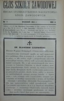 Głos Szkoły Zawodowej : organ Stowarzyszenia Nauczycieli Szk&oacute;ł Zawodowych. R. 3, Nr 7
