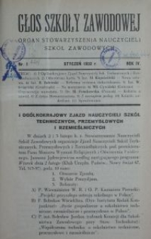 Głos Szkoły Zawodowej : organ Stowarzyszenia Nauczycieli Szk&oacute;ł Zawodowych. R. 4, Nr 1