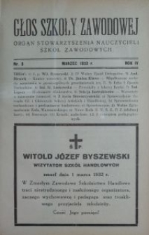 Głos Szkoły Zawodowej : organ Stowarzyszenia Nauczycieli Szk&oacute;ł Zawodowych. R. 4, Nr 3