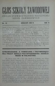 Głos Szkoły Zawodowej : organ Stowarzyszenia Nauczycieli Szk&oacute;ł Zawodowych. R. 4, Nr 10