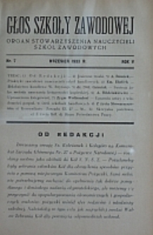 Głos Szkoły Zawodowej : organ Stowarzyszenia Nauczycieli Szk&oacute;ł Zawodowych. R. 5, Nr 7