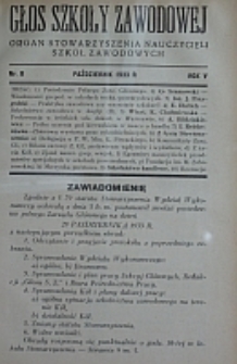 Głos Szkoły Zawodowej : organ Stowarzyszenia Nauczycieli Szk&oacute;ł Zawodowych. R. 5, Nr 8
