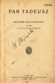 Pan Tadeusz. Rozbi&oacute;r szczeg&oacute;łowy
