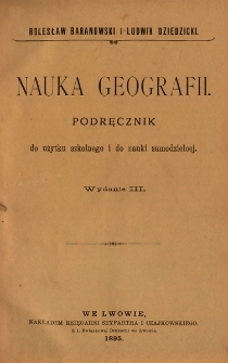 Nauka geografii. Podręcznik do użytku szkolnego i do nauki samodzielnej