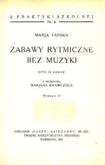 Zabawy rytmiczne bez muzyki: opis 66 zabaw