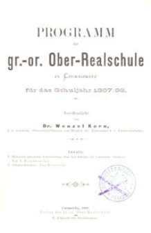 Programm der gr.-or. Ober-Realschule in Czernowitz f&uuml;r das Schuljahr 1887/88