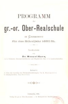 Programm der gr.-or. Ober-Realschule in Czernowitz f&uuml;r das Schuljahr 1890/91