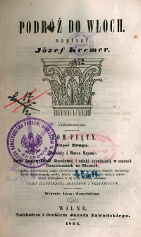 Podr&oacute;ż do Włoch. T. 5, cz. 2