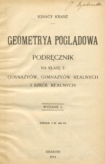Geometrya poglądowa : podręcznik na klasę 2. gimnazy&oacute;w, gimnazy&oacute;w realnych i szk&oacute;ł realnych