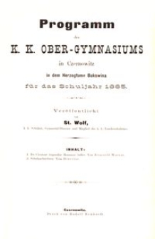 Programm des k. k. Ober-Gymnasiums in Czernowitz in dem Herzogtume Bukowina f&uuml;r das Schuljahr 1885