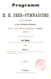Programm des k. k. Ober-Gymnasiums in Czernowitz in dem Herzogtume Bukowina f&uuml;r das Schuljahr 1886