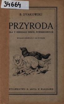 Przyroda : dla oddziału V szk&oacute;ł powszechnych : polecone przez M.W.R. i O.P.
