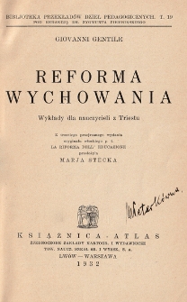 Reforma wychowania : wykłady dla nauczycieli z Triestu