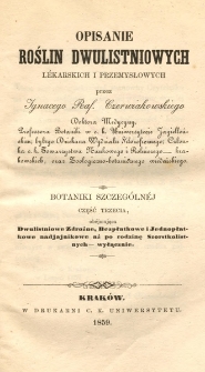 Opisanie roślin dwulistniowych l&eacute;karskich i przemysłowych